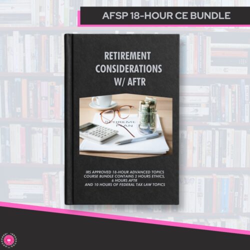 AFSP 18-Hour CE Bundle- Retirement Considerations w/ AFTR